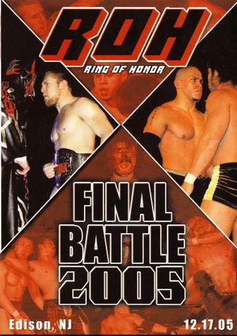 ROH Final Battle 2005 film afişi