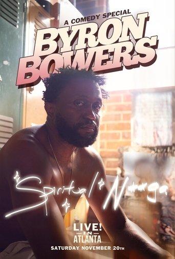 Byron Bowers: Spiritual N***a film afişi