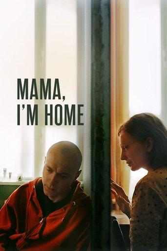 Mama, I'm Home film afişi