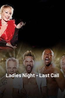 Ladies Night Last Call film afişi