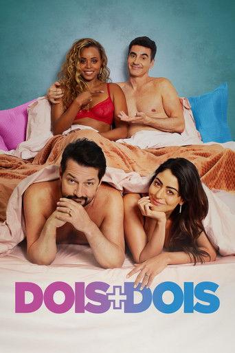 Dois + Dois film afişi