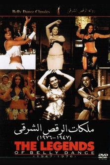 The Legends of Belly Dance 1947-1976 film afişi
