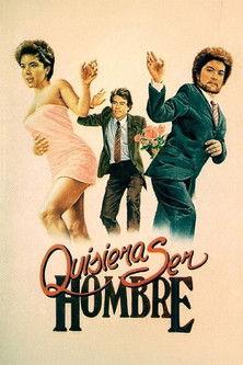 Quisiera ser hombre film afişi