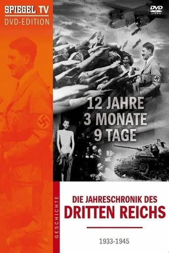 12 Years, 3 Months, 9 Days - The Chronicle Of The Third Reich dizi afişi