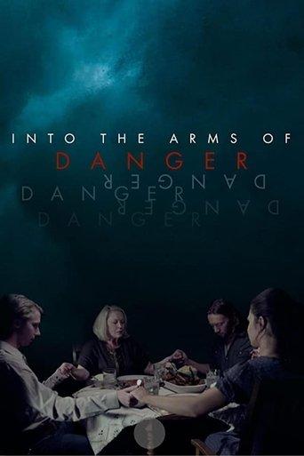 Into the Arms of Danger film afişi