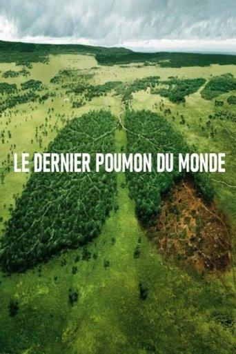 Le dernier poumon du monde film afişi