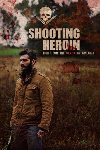 Shooting Heroin film afişi