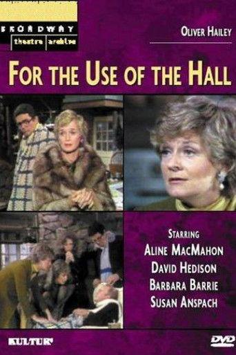 For the Use of the Hall film afişi