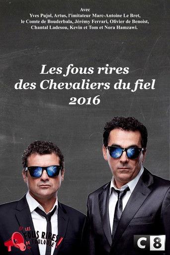 Les Chevaliers du fiel : Les fous rires de 2016 film afişi