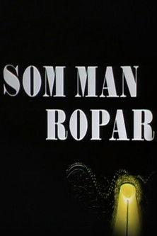 Som man ropar dizi afişi