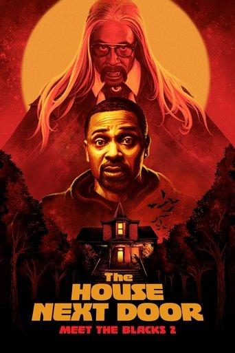 The House Next Door: Meet the Blacks 2 film afişi