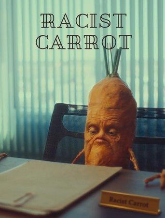 Racist Carrot film afişi