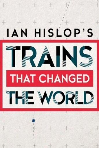 Ian Hislop's Trains That Changed the World dizi afişi