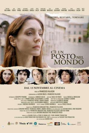 C'è un posto nel mondo film afişi