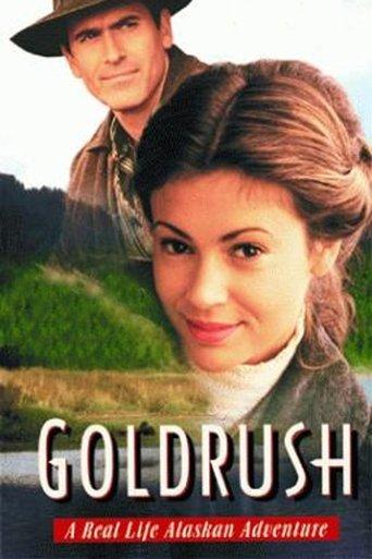 Goldrush: A Real Life Alaskan Adventure film afişi