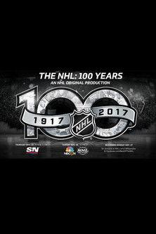 The NHL: 100 Years film afişi