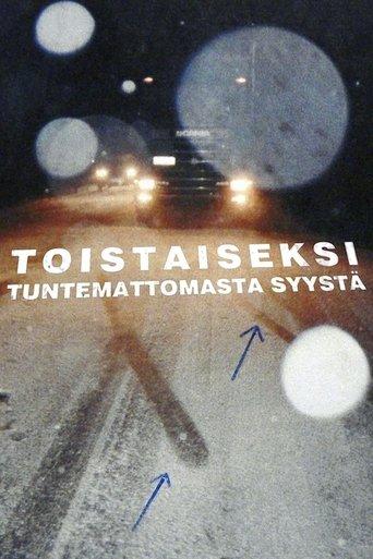 Toistaiseksi tuntemattomasta syystä dizi afişi