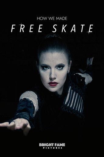 How We Made Free Skate film afişi