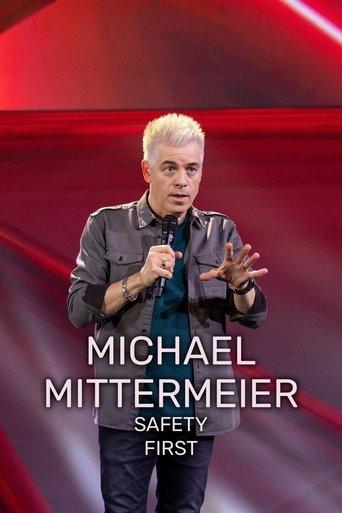 Michael Mittermeier: Safety First film afişi