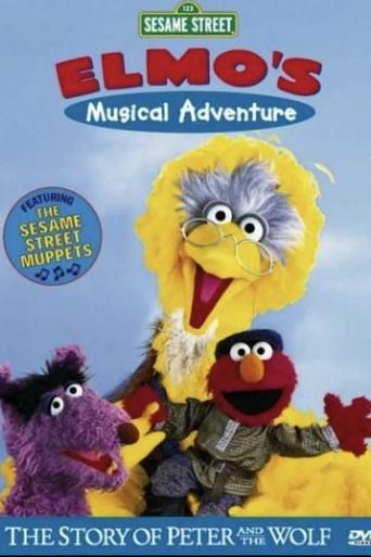 Sesame Street: Elmo's Musical Adventure: The Story of Peter and the Wolf film afişi