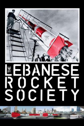 The Lebanese Rocket Society film afişi