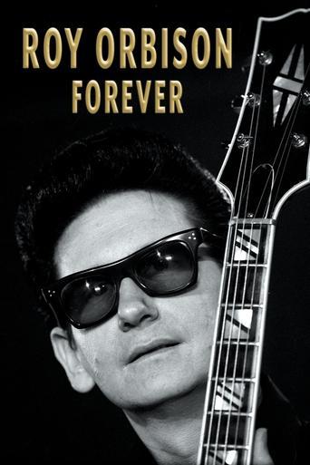 Roy Orbison Forever film afişi