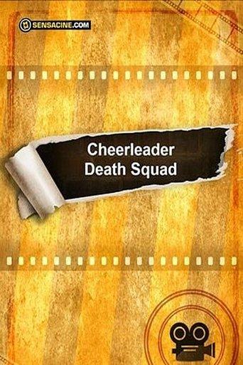 Cheerleader Death Squad film afişi