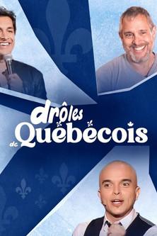 Drôles de Québecois film afişi