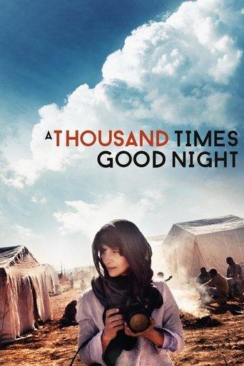 A Thousand Times Good Night film afişi