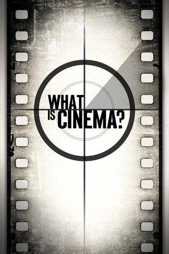 What Is Cinema? film afişi