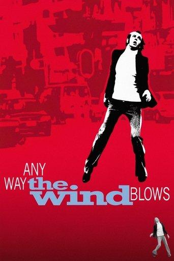 Any Way the Wind Blows film afişi