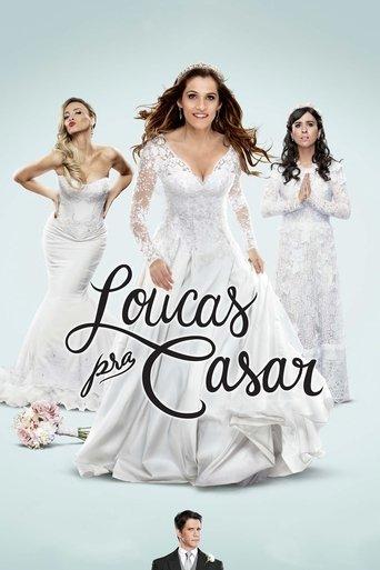 Loucas pra Casar film afişi