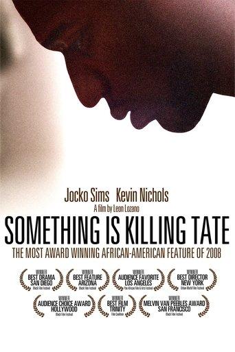 Something Is Killing Tate film afişi