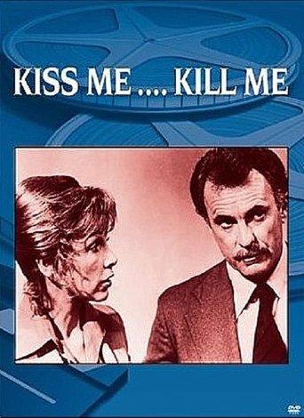 Kiss Me... Kill Me film afişi