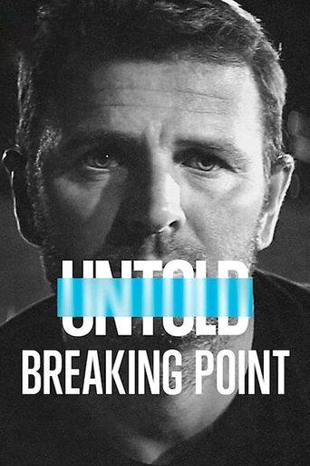 Untold: Breaking Point film afişi