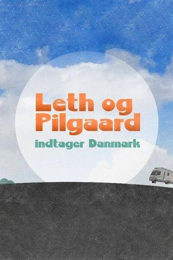 Leth og Pilgaard indtager Danmark dizi afişi