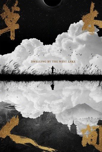 Dwelling by the West Lake film afişi