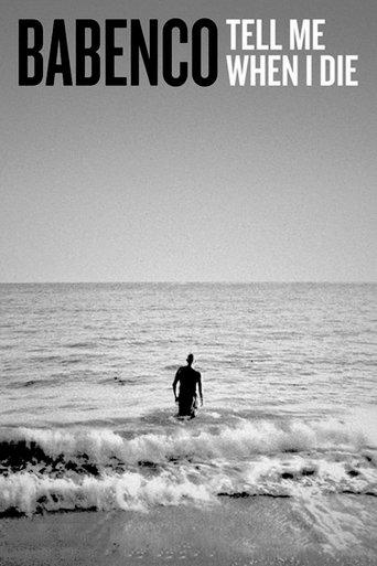 Babenco: Tell Me When I Die film afişi