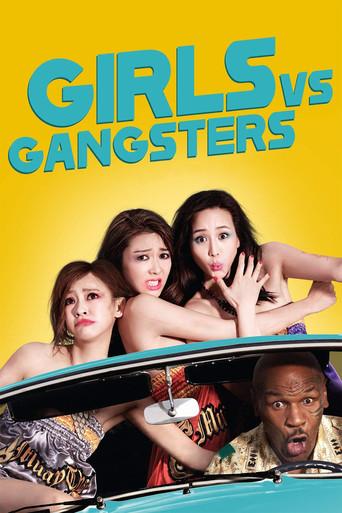 Girls vs Gangsters film afişi