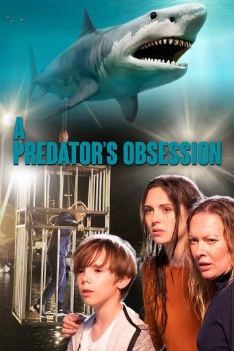 A Predator's Obsession film afişi