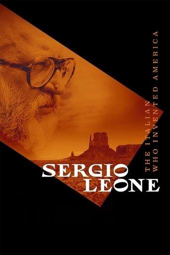 Sergio Leone: The Italian Who Invented America film afişi