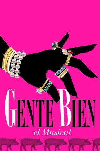 Gente bien, el musical film afişi