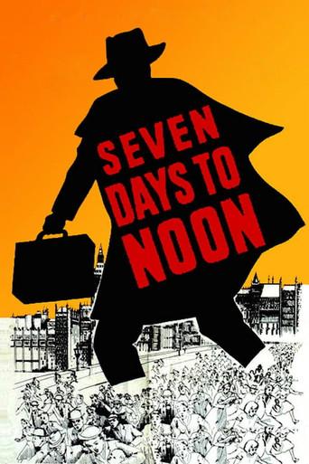 Seven Days to Noon film afişi