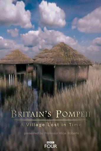 Britain's Pompeii: A Village Lost in Time film afişi