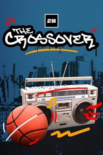 The Crossover: 50 Years of Hip Hop and Sports film afişi