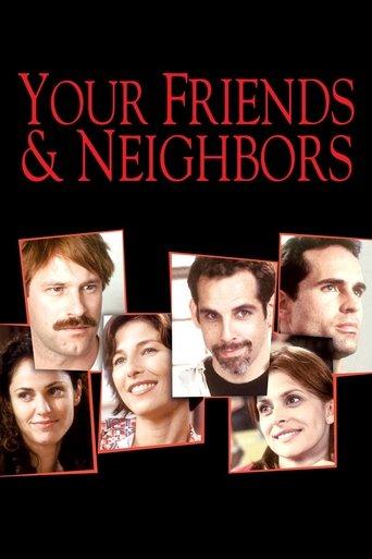 Your Friends & Neighbors film afişi