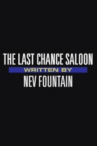 The Last Chance Saloon film afişi