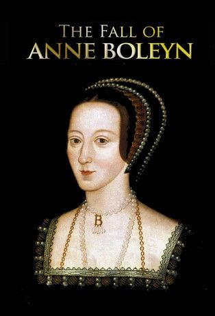 The Fall of Anne Boleyn dizi afişi