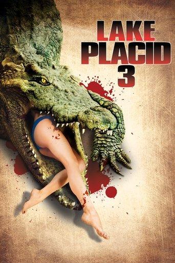 Lake Placid 3 film afişi