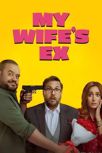 My Wife's Ex film afişi